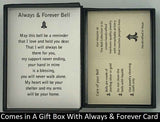 The Always and Forever Charm Bell will be carefully packed in a black gift box, with the gift card in the lid. A silver elastic bow closes the box.
