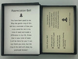 Your Appreciation Charm Bell will come enclosed in a black gift box with this gift card. Handcrafted in Sterling Silver, the Appreciation Charm Bell is a unique design of interwoven heart knots around the bottom of the bell and a heart clapper. This is the perfect gift to give someone to let them know just how much they are appreciated.